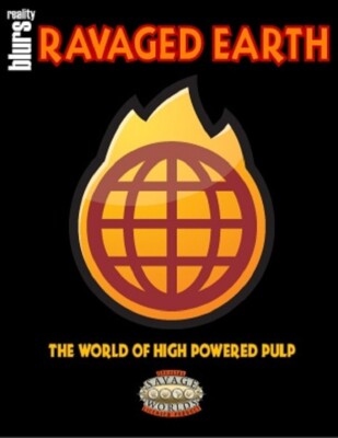 Savage Worlds: Ravaged Earth: The World of High Powered Pulp (English Version)