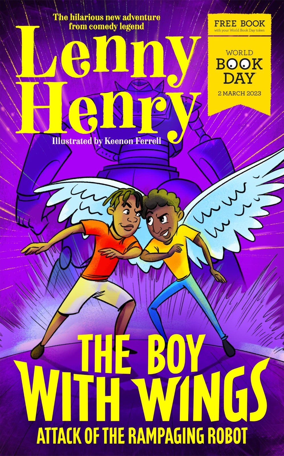 Boy With Wings: Attack of the Rampaging Robot World Book Day 2023 by Lenny Henry