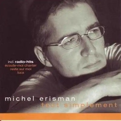 Erisman,Michel - Tout Simplement!