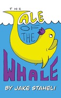 The Tale Of The Whale | Jake Staheli | Buch | Englisch | 2024 | Gatekeeper Press