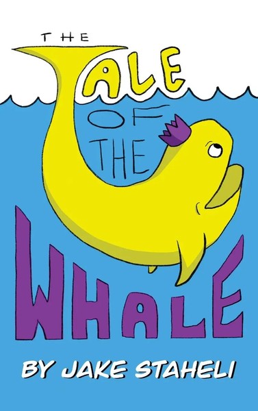 The Tale Of The Whale | Jake Staheli | Buch | Englisch | 2024 | Gatekeeper Press-image