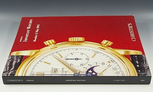 CHRISTIE'S CATALOG IMPORTANT WATCHES GENEVA 05/11/2015 - Picture 6 of 6
