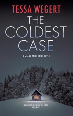 The Coldest Case (A Shana Merchant Novel, 6)