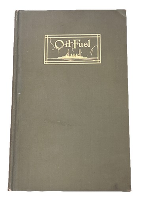 #ad Oil Fuel 1912 First 1st Edition Book Texaco Texas Company Plates Illustrated $57.00