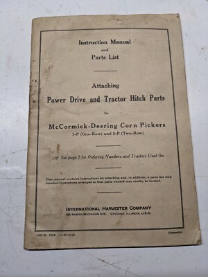 MCCORMICK DEERING ATTACHING TRACTOR HITCH DRIVE CORN PICKERS 1-P 2 1941 5209