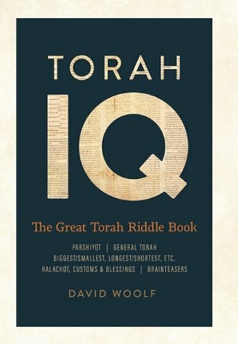 Torah IQ: The Great Torah Riddle Book by David Woolf: New