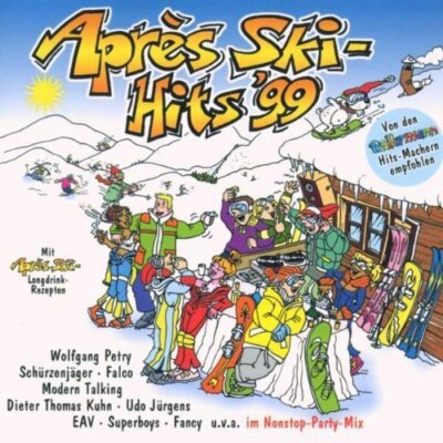 Aprés Ski-Hits '99 (EMI) Falco, Modern Talking, Vengaboys, Fancy, Opus,.. [2 CD]