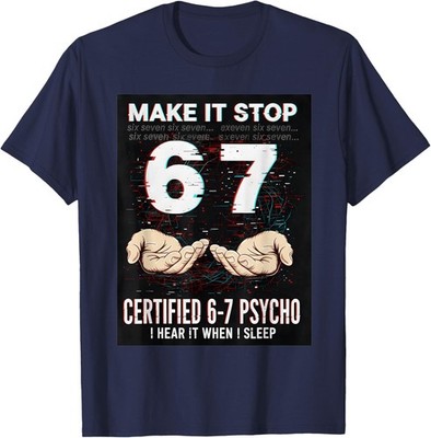 Funny Six Seven Meme 67 Hands Slang Brainrot Unisex T-Shirt