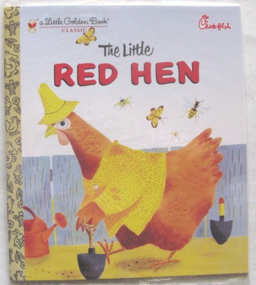 The Little Red Hen: Chick-fil-A