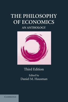 The Philosophy of Economics An Anthology Daniel M. Hausman Taschenbuch Englisch