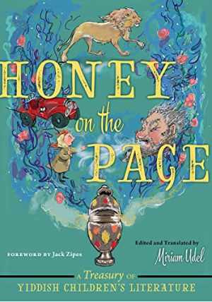 Honey on the Page Yiddish Childrens Treasury Hardcover in Very Good Condition  