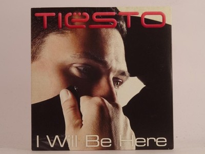 TIESTO I WILL BE HERE (E71) 2 Track Promo CD Single including Card Sleeve 14TH F