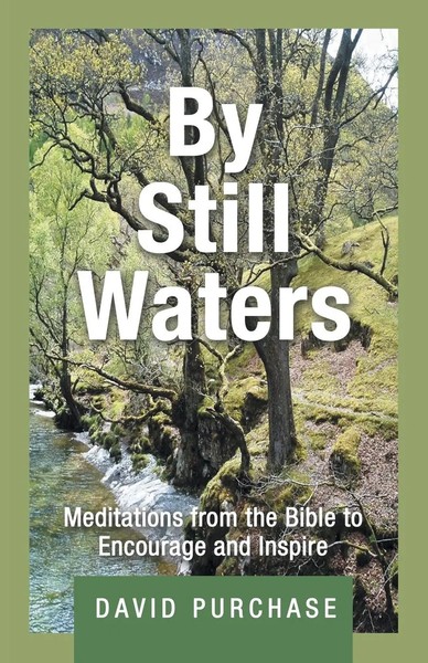 David Purchase | By Still Waters | Taschenbuch | Englisch (2022) | Westbow Press-image