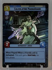 Calculating Magnaguard Star Wars Unlimited #306 U Twilight of the Republic Foil