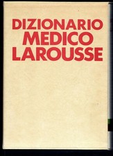 DIZIONARIO MEDICO SAIE LAROUSSE terza edizione 1989
