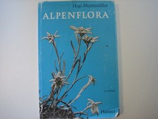 Hegi/Merxmüller: Alpenflora. Die wichtigeren Alpenpflanzen Bayerns, Österreichs