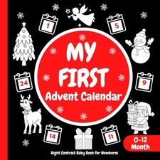 My First Advent Calendar, High Contrast Baby Book for Newbo... by Wilson, Martha