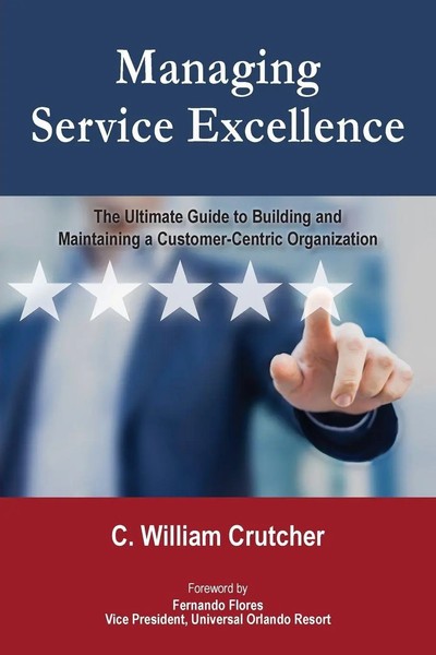 Managing Service Excellence | C. William Crutcher | Taschenbuch | Englisch-image
