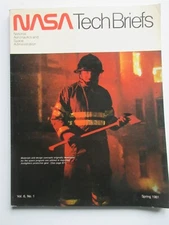 NASA Tech Briefs Spring 1981 VOLUME 6 NUMBER 1 Firefighters protective gear