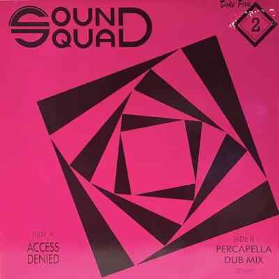 Sound Squad ''Access Denied'' 12'' Vinyl Single 45 RPM Near Mint Take Five