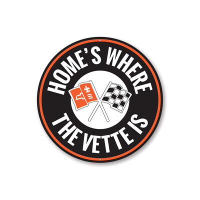 #ad #ad Home is Where The Vette is Car Sign Chevy Corvette Fast Car Garage Metal Sign $27.45