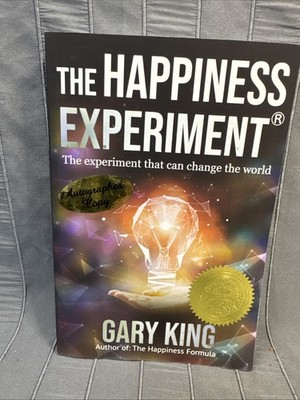 The Happiness Experiment, Gary King, Autographed Copy