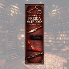 In My Freida McFadden Era Bookmark