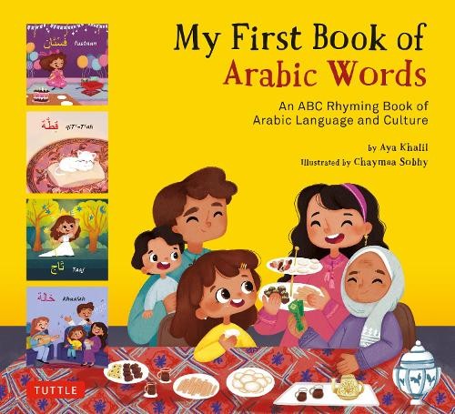 My First Book of Arabic Words by Aya Khalil, Chaymaa Sobhy - 9780804856195