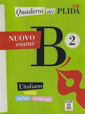 Quaderni del PLIDA Nuovo esame B2 + audio online,