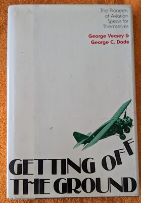 #ad #ad Getting Off The Ground Pioneers.... by George Vecsey George Dade 1979 HC DJ $14.99