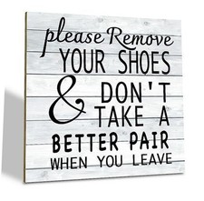 Shoes Off Wood Sign, Please Remove Your Shoes  Don't Take a Better Pair When