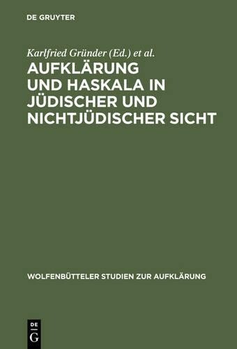 Thumbnail - Aufklrung Und Haskala In Jdischer Und Nichtjd (gebundene Ausgabe) (us