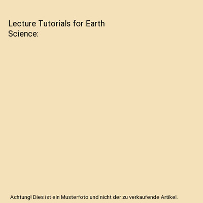 Lecture Tutorials for Earth Science, Kortz, Karen M.