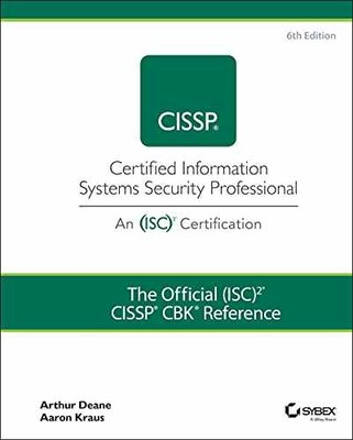 The Official (ISC)2 CISSP CBK Reference - Hardcover, by Deane Arthur J.; - Good