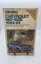 Chilton’s Repair & Tune-Up Guide Chevrolet mid Size 1964-84 Malibu Monte Carlo