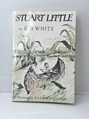 1987 Stuart Little Children's Novel First Scholastic printing by E.B. White