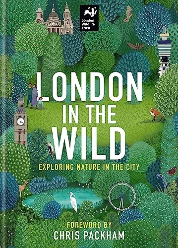 London in the Wild: Exploring Nature in the City,London Wildlife