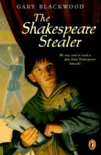 The Shakespeare Stealer - Paperback By Blackwood, Gary - VERY GOOD