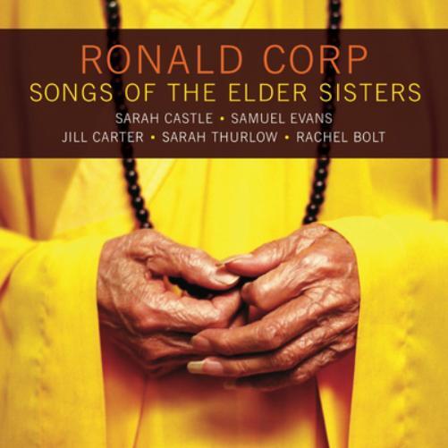 Ronald Corp Ronald Corp: Songs of the Elder Sisters (CD) Album