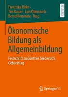 ÖKonomische Bildung Als Allgemeinbildung Franziska Birke