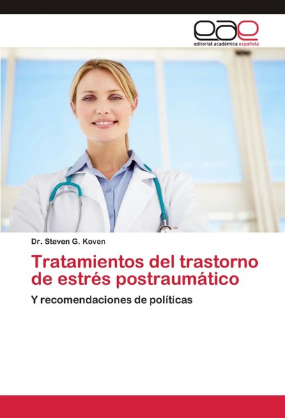 Steven G. Koven | Tratamientos Del Trastorno De EstréS PostraumáTico | Buch-image