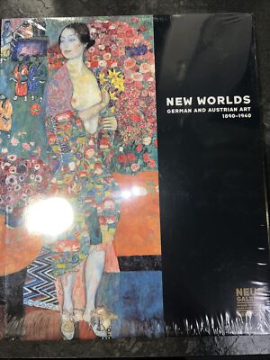 NEW WORLDS: GERMAN AND AUSTRIAN ART, 1890-1940. By Renee Price - Hardcover NEW