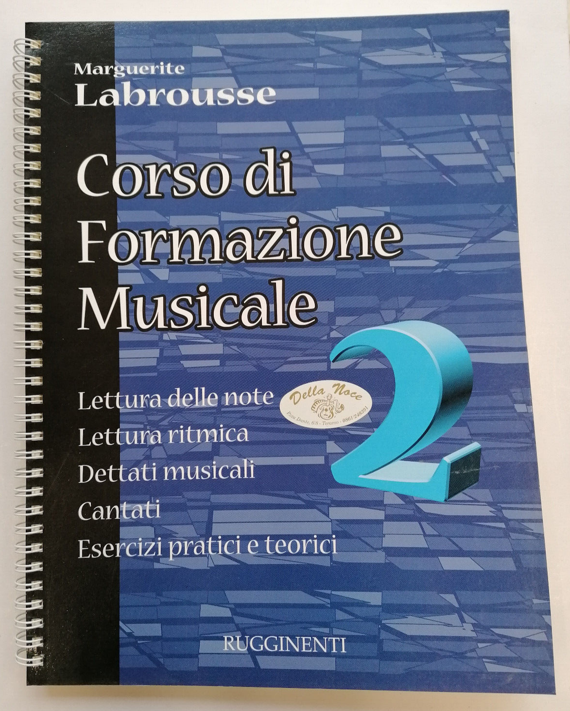 Corso di Formazione Musicale 2 Maruerite Labrousse Italiano Rugginenti Editore
