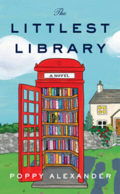 The Littlest Library: A Novel - Paperback By Alexander, Poppy - VERY GOOD