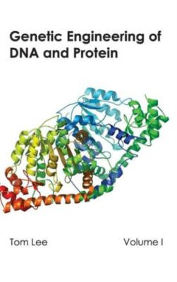 Genetic Engineering Of Dna And Protein: Volume I