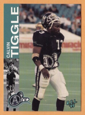 Calvin Tiggle 1995 REL CFL card #172 Toronto Argonauts  Georgia Tech