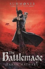 The Battlemage: Book 3 (Summoner) by Matharu, Taran Book The Cheap Fast Free