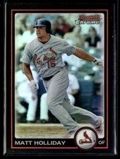 2010 Bowman Chrome Refractor Matt Holliday St. Louis Cardinals #100