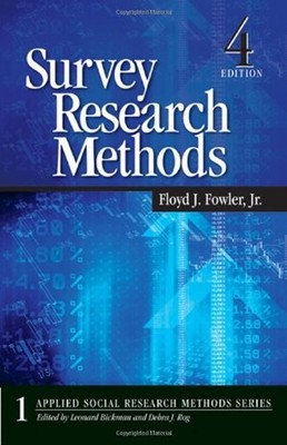 Survey Research Methods Paperback Floyd J. Fowler