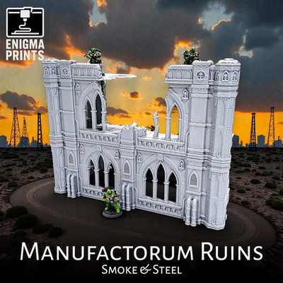 Manufactorum Ruins - 3D Printed Industrial Gothic Tabletop Wargaming Terrain